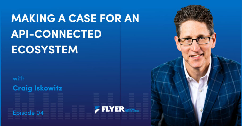 Making A Case for an API-Connected Ecosystem